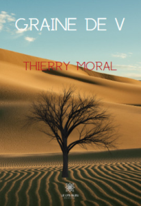 Couverture Graine de V, roman de Thierry Moral